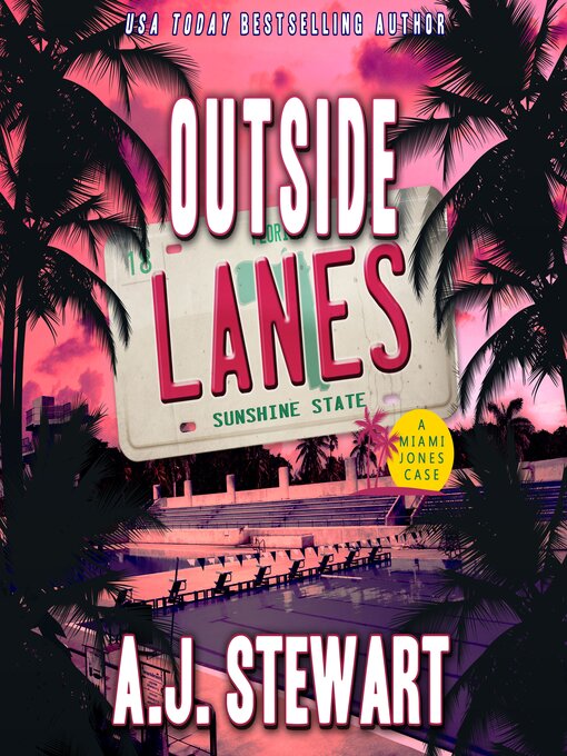 Title details for Outside Lanes by A.J. Stewart - Wait list